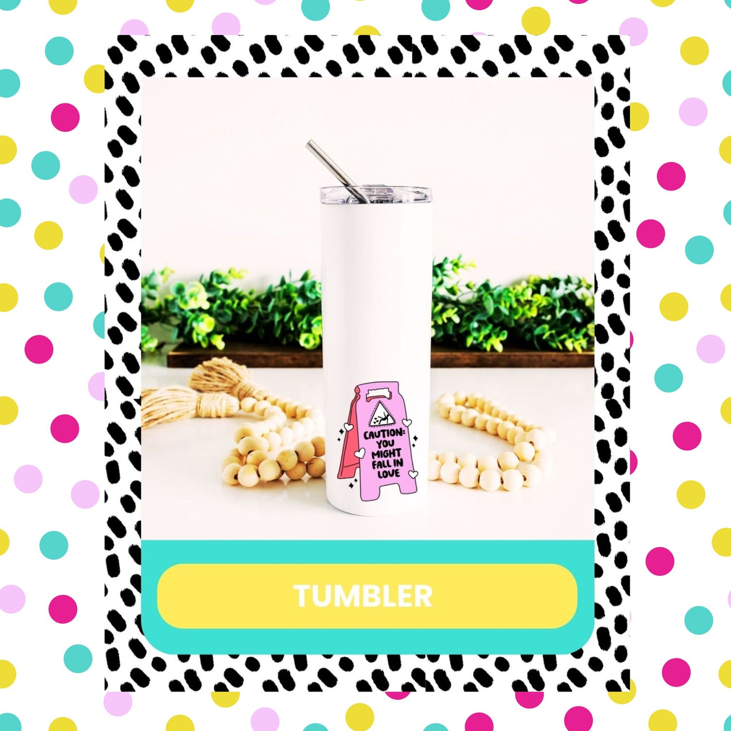 funny love drinks tumbler